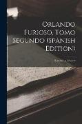 Orlando Furioso, Tomo Segundo (Spanish Edition)