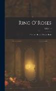 Ring o' Roses, a Nursery Rhyme Picture Book