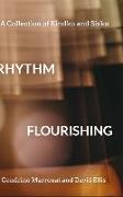 Rhythm Flourishing: A Collection of Kindku and Sixku