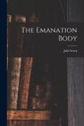 The Emanation Body