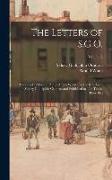 The Letters of S.G.O., a Series of Letters on Public Affairs Written by the Rev. Lord Sidney Godolphin Osborne and Published in The Times, 1844-1888