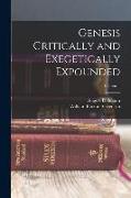 Genesis Critically and Exegetically Expounded, Volume 1