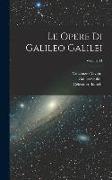 Le Opere Di Galileo Galilei, Volume 11