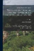 A New Literal Translation, From the Original Greek of All the Apostolical Epistles: With a Commentary, and Notes, Philological, Critical, Explanatory