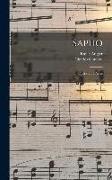 Sapho: Opéra En 3 Actes