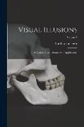 Visual Illusions: Their Causes, Characteristics And Applications, Volume 2