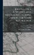 Journal of a Residence and Travels in Colombia During the Years 1823 and 1824, Volume 1