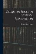 Common Sense in School Supervision