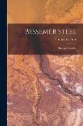 Bessemer Steel: Ores and Methods