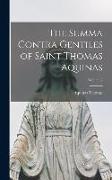 The Summa Contra Gentiles of Saint Thomas Aquinas, Volume 2