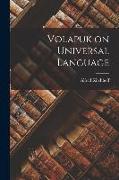 Volapuk on Universal Language