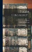 Fuller Genealogy .., Volume 1