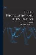 Light, Photometry and Illumination