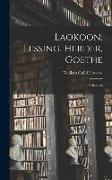 Laokoon, Lessing, Herder, Goethe: Selections