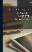 The Letters Of Elizabeth Barrett Browning, Volume I