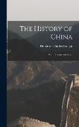 The History of China, With Portraits and Maps