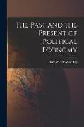 The Past and the Present of Political Economy