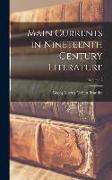 Main Currents in Nineteenth Century Literature, Volume 2