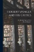 Herbert Spencer and his Critics