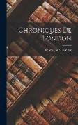 Chroniques De London