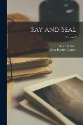 Say and Seal, Volume 2