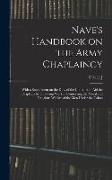 Nave's Handbook on the Army Chaplaincy: With a Supplement on the Duty of the Churches to aid the Chaplains by Follow-up Work in Conserving the Moral a