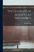 The Elements of Molecular Mechanics