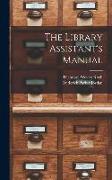 The Library Assistant's Manual