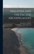 Malaysia and the Pacific Archipelagoes