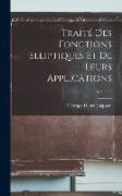 Traité Des Fonctions Elliptiques Et De Leurs Applications, Volume 2