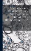 Collection of Reprints by John Uri Lloyd From the Western Druggist, Issues 1-9