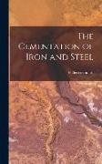 The Cementation of Iron and Steel