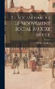 Le socialisme et le mouvement social au XIXe siècle