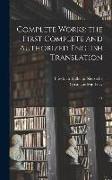 Complete Works, the First Complete and Authorized English Translation: 11