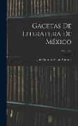 Gacetas De Literatura De México, Volume 3