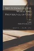 Reflections on the Works and Providence of God: Throughout all Nature, for Every day in the Year, Volume 2