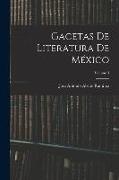 Gacetas De Literatura De México, Volume 3
