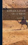 Jordan A State Of Tension