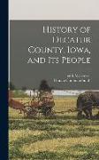 History of Decatur County, Iowa, and its People