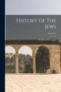 History Of The Jews, Volume V