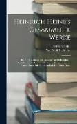 Heinrich Heine's Gesammelte Werke: Bd. Zur Geschichte Der Religion Und Philosophie in Deutschland. Die Romantische Schule. Elementargeister. Doktor Fa