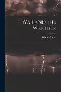 War and the Weather