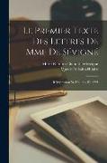 Le Premier Texte Des Lettres De Mme De Sévigné: Réimpression De L'édition De 1725