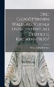 Drei Gaugöttinnen Walburg, Vernea und Gertrud als Deutsche Kirchenheilige