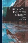 Mexico The Twentieth Century