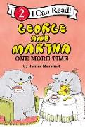 George and Martha: One More Time