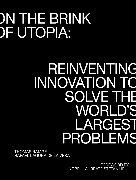 On the Brink of Utopia