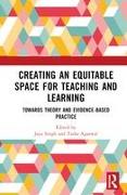 Creating an Equitable Space for Teaching and Learning