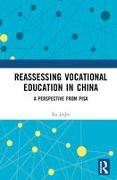 Reassessing Vocational Education in China