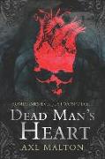 Dead Man's Heart: Sometimes Evil Just Won't Die